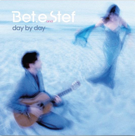 Bet.e and Stef ‎– Day By Day (Vinyle neuf)
