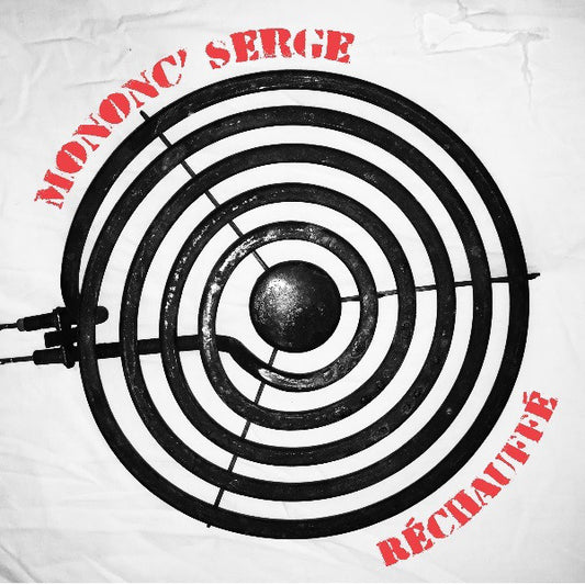 Mononc' Serge – Réchauffé (Nm,Nm)