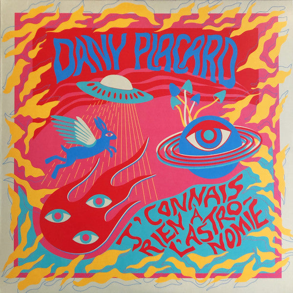 Dany Placard ‎– J'Connais Rien À L'Astronomie (Vinyle neuf)