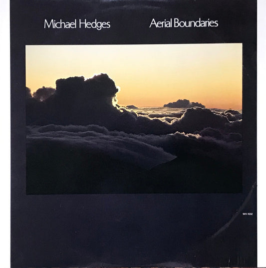 Michael Hedges ‎– Aerial Boundaries (Vg,Vg+) (Neuf)