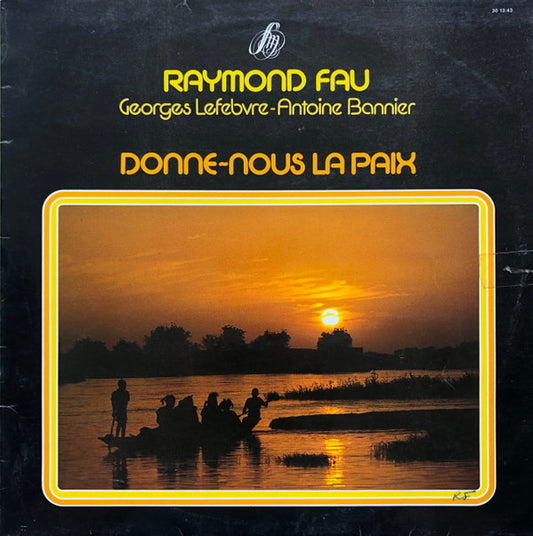 Raymond Fau ‎– Donne-Nous La Paix (Vg,Nm)