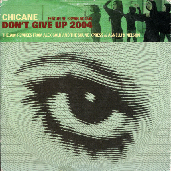 Chicane Featuring Bryan Adams ‎– Don't Give Up 2004 (Vg+,Vg+)