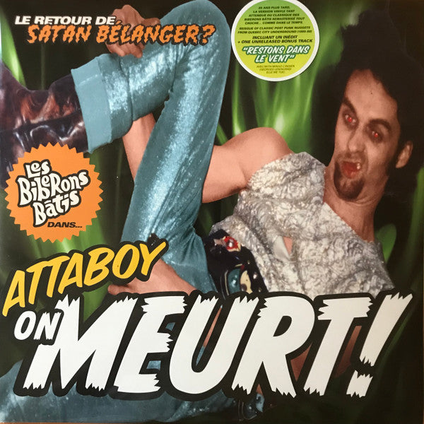 Les Biberons Bâtis ‎– Attaboy On Meurt! (Vinyle neuf)