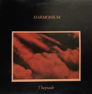 Harmonium ‎– L'heptade (Vg,Vg+)