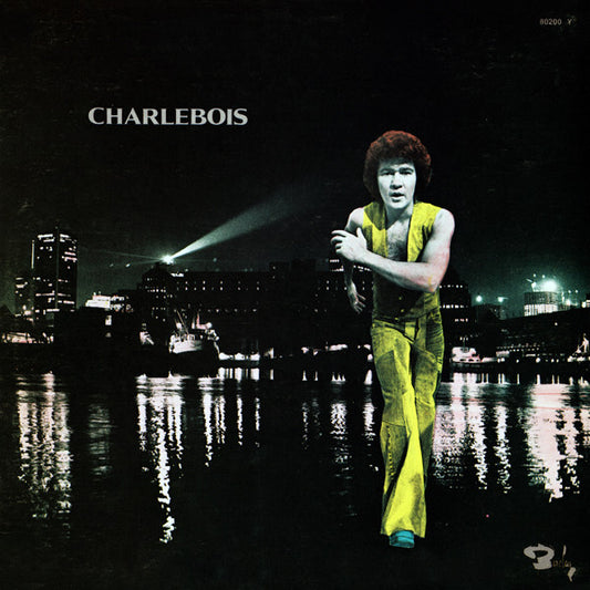 Robert Charlebois ‎– Charlebois (Vg+,Vg+)