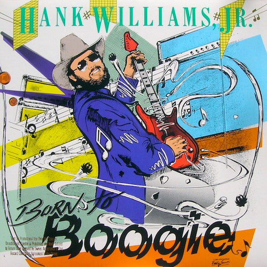 Hank Williams Jr. ‎– Born To Boogie (Vg+,Vg)