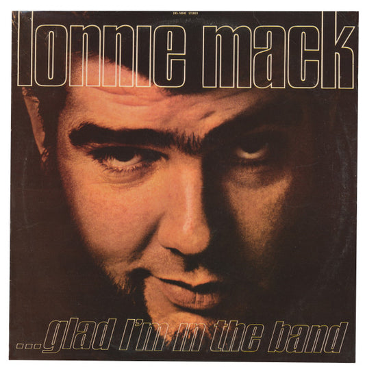 Lonnie Mack ‎– Glad I'm In The Band (Vg+,Vg)