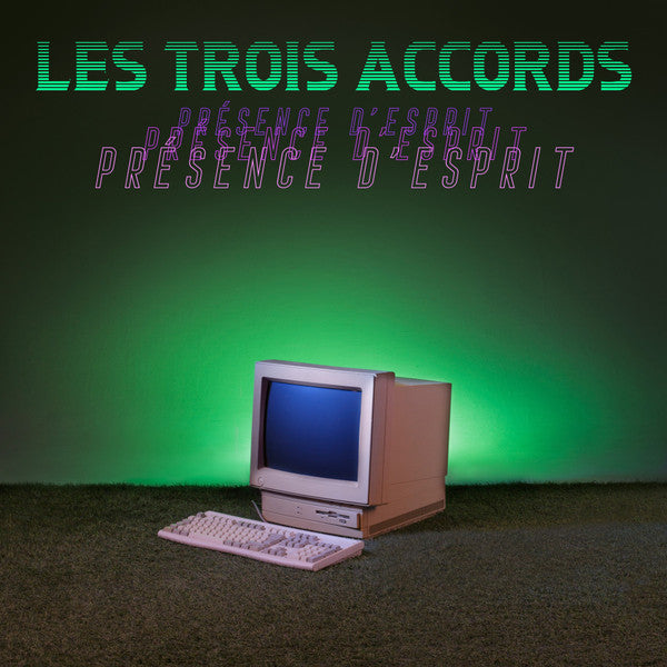 Les trois accords - Présence d'esprit (vinyle neuf)