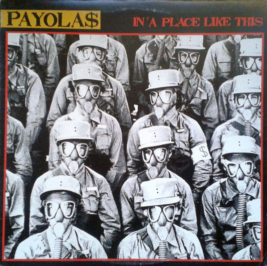 Payola$ ‎– In A Place Like This (Nm,Vg+) 