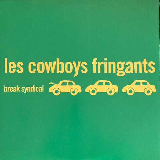 Les Cowboys Fringants ‎– Break Syndical (Vinyle neuf)