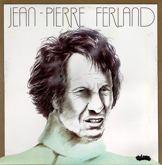 Jean-Pierre Ferland ‎– Jean-Pierre Ferland (Nm,Vg+)