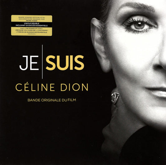 Céline Dion ‎– Je Suis: Céline Dion (Bande Originale Du Film) (Vinyle neuf)