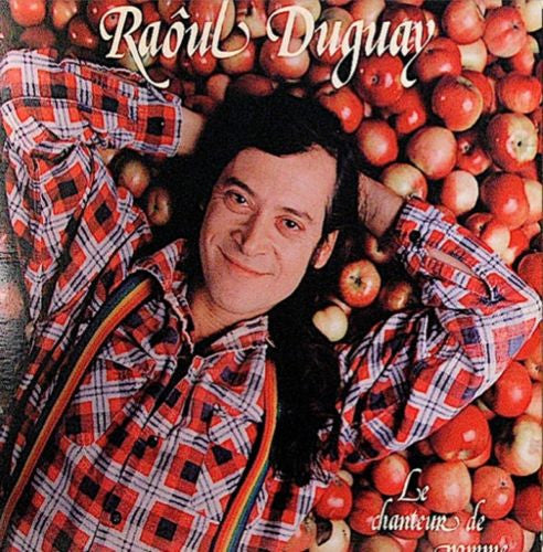 Raôul Duguay ‎– Le Chanteur De Pomme (Vg+,Vg+)