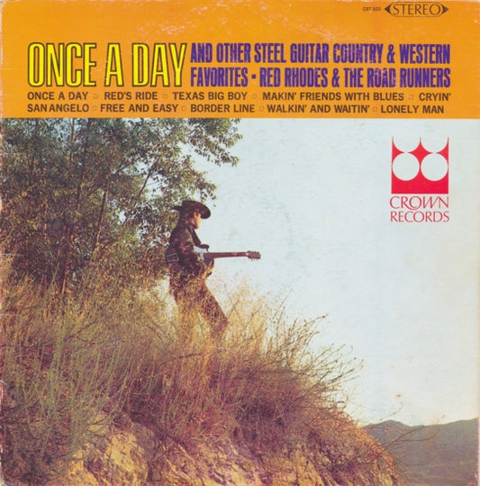 Red Rhodes And The Road Runners ‎– Once A Day (Vg,Vg)