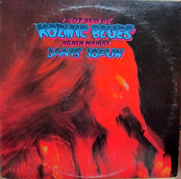 Janis Joplin ‎– I Got Dem Ol' Kozmic Blues Again Mama! (Vg+,Vg+)