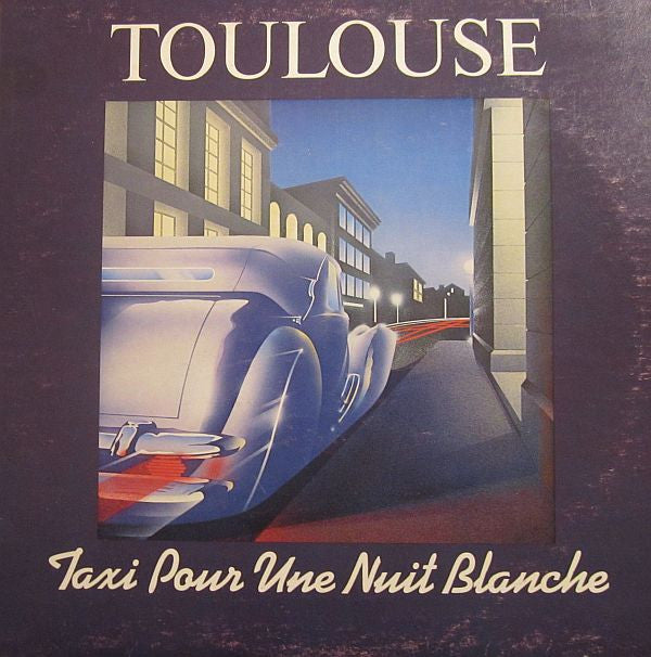 Toulouse ‎– Taxi Pour Une Nuit Blanche (Vg+,vg)