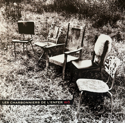 Les Charbonniers De L'Enfer ‎– Wô (Vinyle neuf)