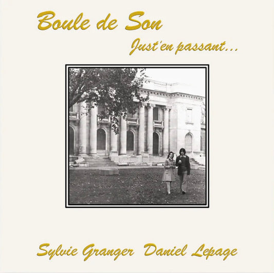 Boule de Son – Just'en Passant (Vinyle neuf)