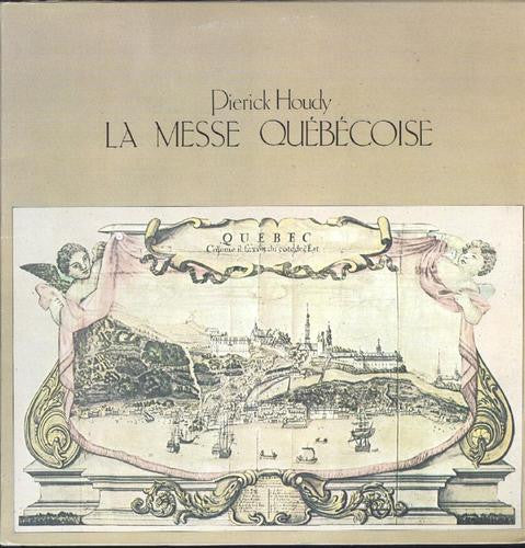 Pierick Houdy ‎– La Messe Québécoise (Nm,Nm)