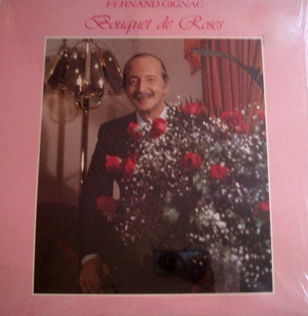 Fernand Gignac ‎– Bouquet De Roses (Vg+,Vg+)