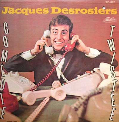 Jacques Desrosiers ‎– Comédie Twistée (Vg,Vg)