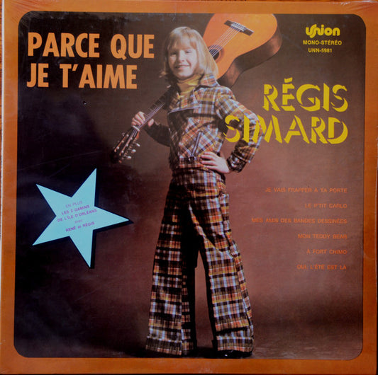 Régis Simard ‎– Parce Que Je T'Aime (Vg+,Vg+)
