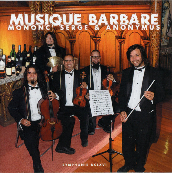 Mononc' Serge & Anonymus ‎– Musique Barbare (Vinyle neuf)