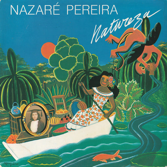 Nazaré Pereira – Natureza (Vg+,Vg)