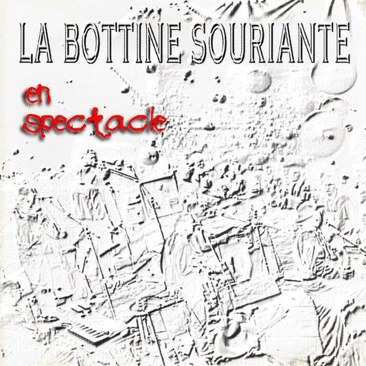 La Bottine Souriante ‎– En Spectacle (Vinyle neuf)