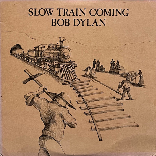 Bob Dylan ‎– Slow Train Coming (Vg+,Vg+)