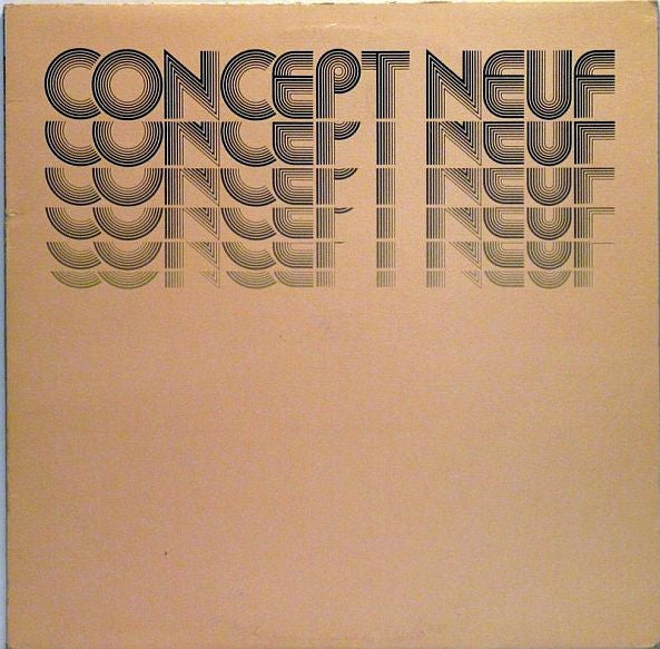 Concept Neuf ‎– Concept Neuf (Nm,Nm)