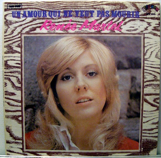 Renée Martel ‎– Un Amour Qui Ne Veut Pas Mourir (Vg+,Vg+)