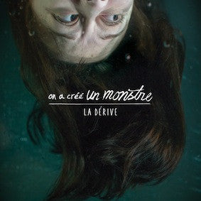 On A Créé Un Monstre ‎– La Dérive (Nm, Vg+)