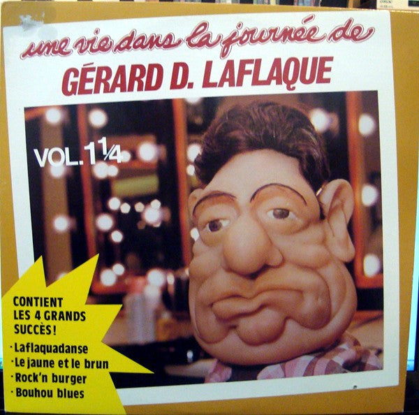Gérard D. Laflaque ‎– Une Vie Dans La Journée De Gérard D. Laflaque (Vg+,Vg+)