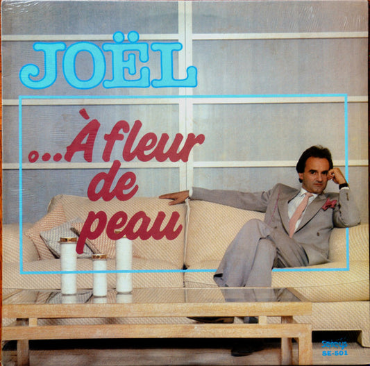 Joël Denis ‎– ...À Fleur De Peau (Vg+,Vg+)