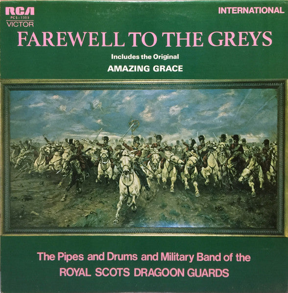 The Pipes And Drums And Military Band Of The Royal Scots Dragoon Guards* ‎– Farewell To The Grays 