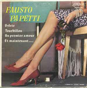 Fausto Papetti ‎– Sylvie, Tourbillon, Un Premier Amour, Et Maintenant... (Vg,Vg)