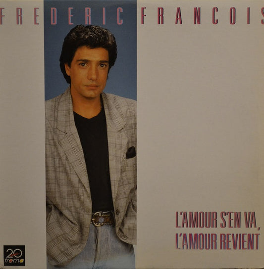 Frederic Francois ‎– L'amour S'en Va, L'amour Revient (Vg,Vg)