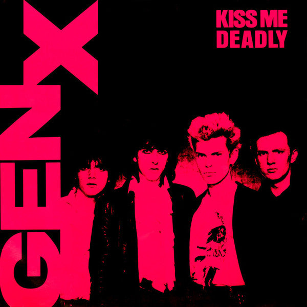 Generation X ‎– Kiss Me Deadly (Vg+,Vg)