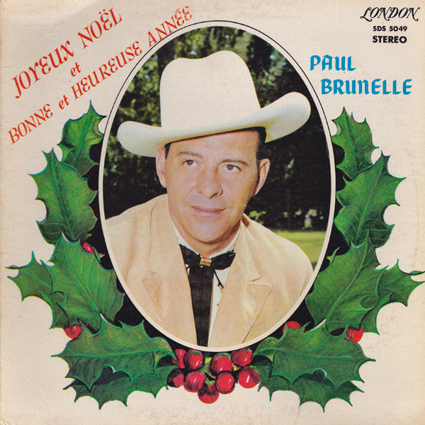 Paul Brunelle ‎– Joyeux Noël Et Bonne Et Heureuse Année (Vg,Vg)
