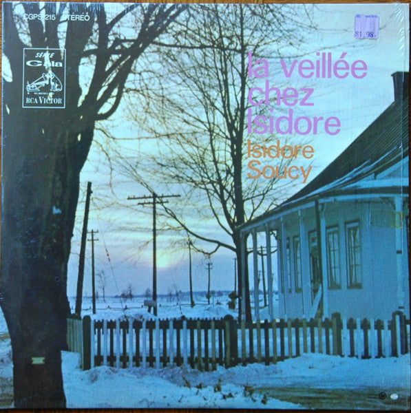 Isidore Soucy Et Son Ensemble ‎– La Veillée Chez Isidore (Vg,Vg)
