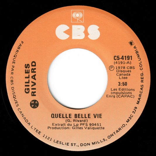 Gilles Rivard ‎– Quelle Belle Vie (Vg+)