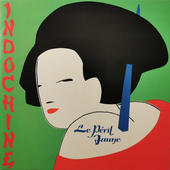 Indochine ‎– Le Peril Jaune (Vinyle neuf)