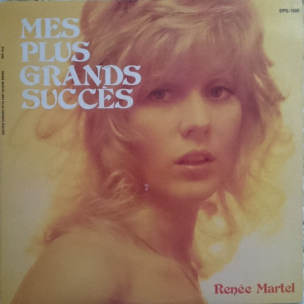 Renée Martel ‎– Mes Plus Grands Succès (Vg+,Vg+)