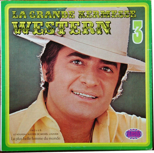 Michel Louvain ‎– La Grande Kermesse Western 3 (Vg+,Vg+)