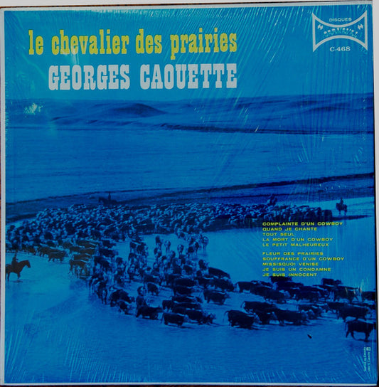 Georges Caouette – Le Chevalier Des Prairies (Vg,Vg)