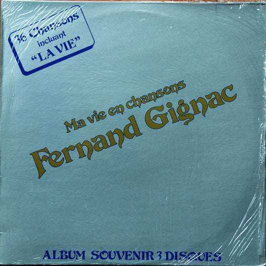 Fernand Gignac ‎– Ma Vie En Chansons (Vg+,Vg)
