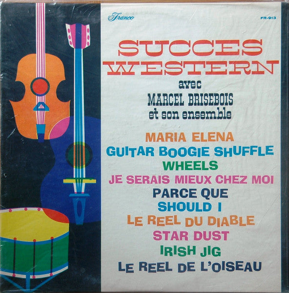 Marcel Brisebois Et Son Ensemble ‎– Succès Western (Vg+,Vg)
