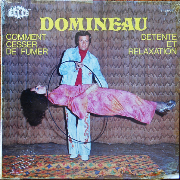 Domineau ‎– Détente Et Relaxation - Comment Cesser De Fumer (Vg,Vg+)