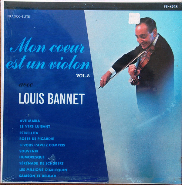 Louis Bannet ‎– Mon Coeur Est Un Violon, Vol.3 (Vg,Vg)